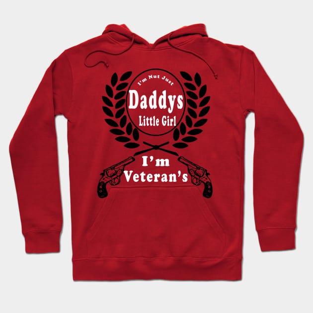 Daddys Little Girl Veteran Dad Veterans Day Gift Shirt Hoodie by we4you